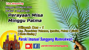 Tahun lalu, minggu palma dirayakan meriah, dengan umat yang dengan gembira mengangkat dan mengayunkan daun palem. Perayaan Misa Minggu Palma Paroki Imanuel Sanggeng 28 Maret 2021 Youtube