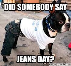 Josh clark in his 1987 essay, the worst mistake in the history of the hum. Jeans Day Memes