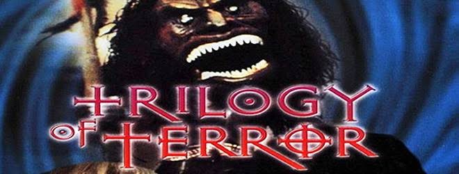 Trilogy of Terror still terrorizing 40 years later - Cryptic Rock