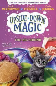 Her picture books include lemonade in winter, toys meet snow, and the fun book of scary stuff. The Big Shrink Upside Down Magic Band 6 Mlynowski Sarah Myracle Lauren Jenkins Emily Amazon De Bucher