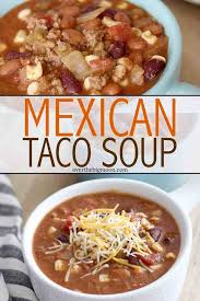 Here is how you make vegetarian taco soup in. Mexican Taco Soup Over The Big Moon