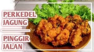 Berikut ini tips membuat gorengan bakwan tidak terlalu berminyak dari corporate chef parador hotels & resorts gatot susanto: Bakwan Jagung Ala Abang Gorengan Resep Bakwan Jagung Cabai Merah Just Try Taste