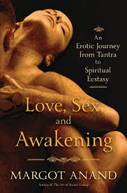 Also, ringing in the ears does not necessarily signal an awakening of any kind. Love Sex And Awakening Ebook By Margot Anand Rakuten Kobo