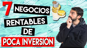 7 Negocios Rentables Con Poca Inversion Latinoamerica Youtube