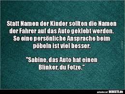Statt Namen Der Kinder Sollten Die Namen Der Fahrer Auf Das Lustige Bilder Spruche Witze Echt Lustig Witzig Lustige Humor Bilder Lustige Spruche Un