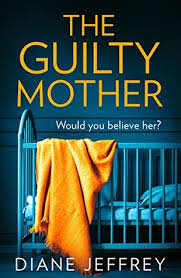 It was screened in the world cinema dramatic competition section at the 2018 sundance film festival. The Guilty Mother By Diane Jeffrey