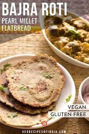 Bajra Roti Pearl Millet Flatbread Delicious Healthy Recipes Indian Food Recipes Recipes