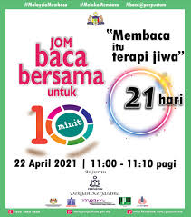 Program jom baca 10 minit. 21 Hari Lagi Perbadanan Perpustakaan Awam Melaka Facebook
