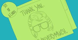Once you've finalized what to say in a virtual thank you card, learning how to write a thank you card is easy. 22 Really Funny Thank You Cards They Ll Never Expect Dodo Burd