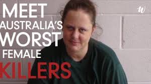 Meet Australia's Worst Female Killers