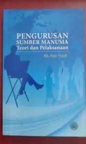 Di samping itu juga, ia menumpukan terhadap pencapaian dan kehendak serta keperluan kepada pelanggan. Buku Terpakai Pengurusan Sumber Manusia Teori Dan Facebook
