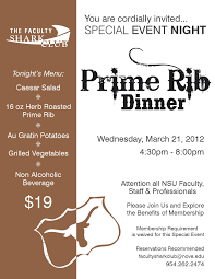 When available, we provide pictures, dish ratings. Join Us For A Faculty Shark Club Tradition Prime Rib Dinner Mar 21 Nsu Newsroom