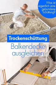 Trockenschuttung Selbst De Altbau Sanieren Renovieren Haus Sanieren