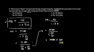 Harga pembelian baju tersebut adalah. Pembahasan Latihan Soal Kelas Vii Youtube