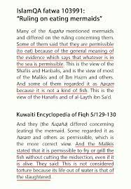 While it is not outright haram to eat them if they're pure and cleansed, it is encouraged not to consume them. Greatest Fatwa Ever Islamqa S Ruling On Eating Mermaids Exmuslim