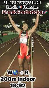 El 18 de febrero de 1996. Hoy hace 30 años El namibio Frank Fredericks🇳🇦,  es el 1º hombre en la historia en correr los 200m indoor en menos de 20.00  (y el