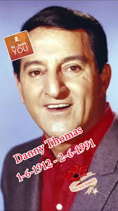 Danny Thomas (born Amos Muzyad Yaqoob Kairouz; January 6, 1912