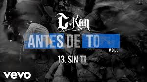 José luis maldonado ramos (b. C Kan Sin Ti Audio Youtube