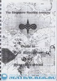 Guide To Safe Navigation In The Singapore Strait Singapore