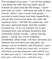 This Is Exactly What I Want Short Sweet To The Point Cute And Funny And Not Super Mushy Sappy And Ove Funny Wedding Vows Funny Vows Wedding Vows To Husband