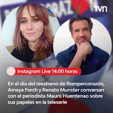 Jun 24, 2021 · amaya forch 9. Tvn A Twitter En El Dia Del Reestreno De Rompercorazon Amaya Forch Y Renato Munster Conversan Con El Periodista Mauro Huentenao Sobre Sus Papeles En La Teleserie A Partir De Las