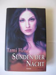 Sünden der Nacht. Roman : Tami Hoag: Amazon.de: Books