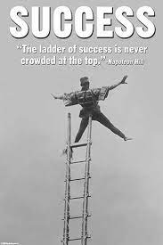 Success Napoleon Hill Ladder Of Success Success