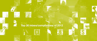 Ra Ra Poll Top 30 Mixes Compilations Of 2012
