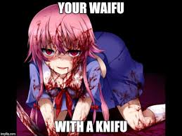 Yuno Gasai Memes Gifs Imgflip