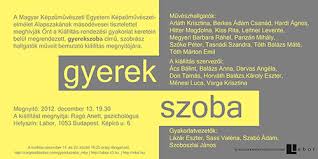 Az alábbiakban négy munkája kerül elemzésre példaként arra, hogy a fiatal magyar szobrászatban miképpen fordul önmaga felé a mûalkotás és miként retorizálódik a mû vagy inkább: Gyerekszoba Tanulmanyi Kiallitas