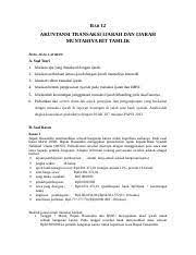 Mencari hikmah peristiwa yang terjadi b. Bab 12 Akuntansi Transaksi Ijarah Bab 12 Akuntansi Transaksi Ijarah Dan Ijarah Muntahiya Bit Tamlik Soal Soal Latihan A Soal Teori 1 Jelaskan Apa Course Hero