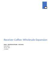 The customer experience, describes what customers feel in the process of purchasing a product. Case Summary Pdf Receiver Coffee Wholesale Expansion Bu362 U2013 Professor Cedynski U2013 Section B1 Aamir Jaffer July 14th 2020 170738640 Problem Course Hero