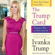 This was an adaptation of the british game show bob's full house. Trump Card Audiobook By Ivanka Trump Jackie Chung Christina Moore L J Ganser Official Publisher Page Simon Schuster