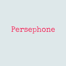Persephone Persephone Nerdy Baby Baby Names