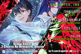 Global Freeze: I Created An Apocalypse Shelter - chapter 36 - Dragon Tea