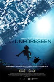 The Unforeseen (2007) - IMDb
