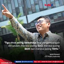 Kata Kata Mutiara Kepemimpinan Jamil Azzaini