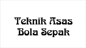 Hantaran dan sepakan other contents: Teknik Asas Bola Sepak Basic Football Youtube