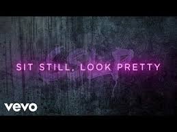 Loving This Song Right Now Daya Sit Still Look Pretty Lyric Video Youtube Pretty Lyrics How To Look Pretty Sit Still Look Pretty