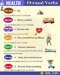 Health Vocabulary 20 Useful Health Phrasal Verbs 7 E S L English Verbs Learn English English Language Teaching