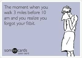 Forgot My Fitbit Fitbit Workout Humor Gym Humor