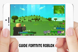 The #1 battle royale game has come to mobile! Guide For Fortnite Roblox For Android Apk Download