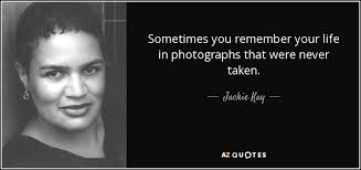 TOP 7 QUOTES BY JACKIE KAY
