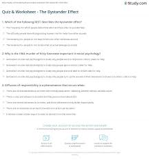 A widely criticized legal principle disproportionately puts youth of color a. Quiz Worksheet The Bystander Effect Study Com