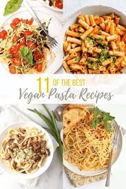 Vegan Pasta Recipes Vegan Pasta Recipes Pasta Recipes Beef Recipes Easy