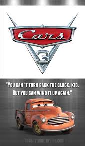 Montgomery lightning mcqueen is an anthropomorphic stock car in the animated pixar film cars, its sequels cars 2, cars 3, and tv shorts kn. Cars 3 Quotes Inspirational Quotes For All Ages Blu Ray Bonus Featuresthe Fairytale Traveler