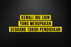 Turut disertakan biodata ringkas tentang tokoh tersebut. Kenali Ibu Zain Yang Merupakan Seorang Tokoh Pendidikan Majalah Labur