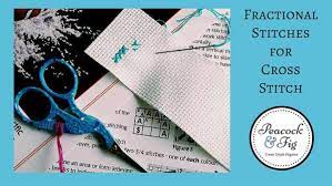 Cross stitch patterns placed on such cloth are therefore uniform in spacing. Fractional Stitches For Cross Stitch Peacock Fig