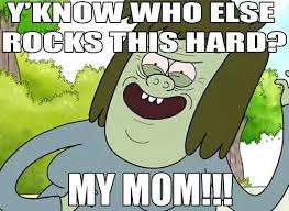 My Mom Regular Show Cartoon Network Shows Cool Cartoons