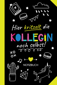 Im heutigen artikel von stonefoot zeigen wir ihnen geschenke für mädchen die nicht nur super günstig sind, sondern auch eine gute qualität haben und den mädchen eine menge spaß. Hier Kritzelt Die Kollegin Noch Selbst Geschenk Notizbuch Fur Kollegin Witzige Arbeitskollegin Geschenke Zum Abschied Rentenbeginn Geburtstag Oder Weihnachten German Edition Kollegin Betterpeople 9798561756153 Amazon Com Books